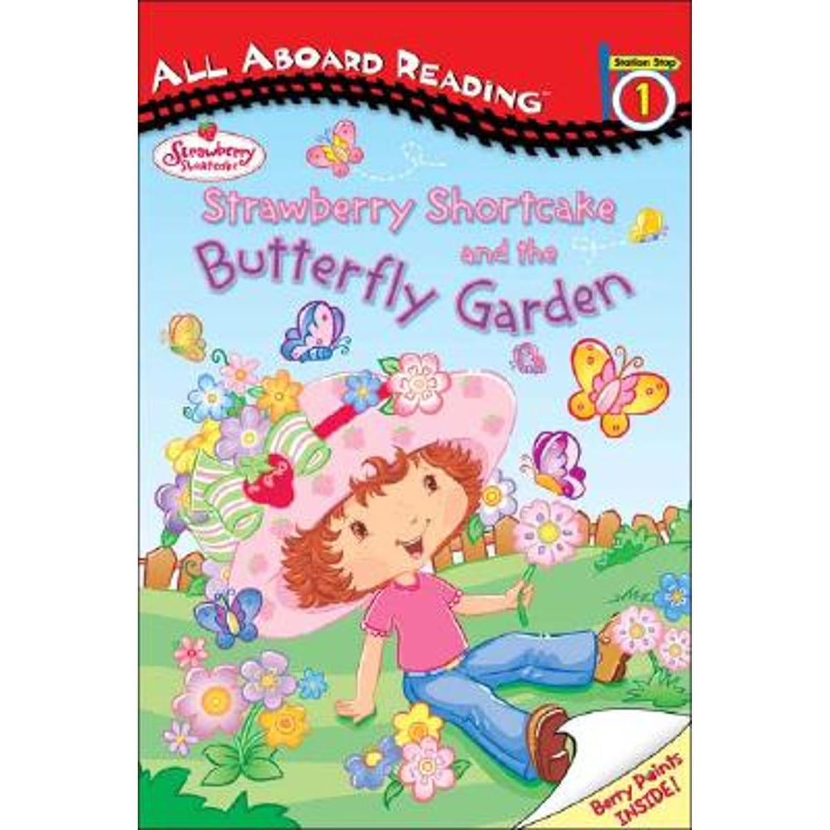 Strawberry Shortcake and the Butterfly Garden: All Aboard Reading Station Stop 1 Paperback P815