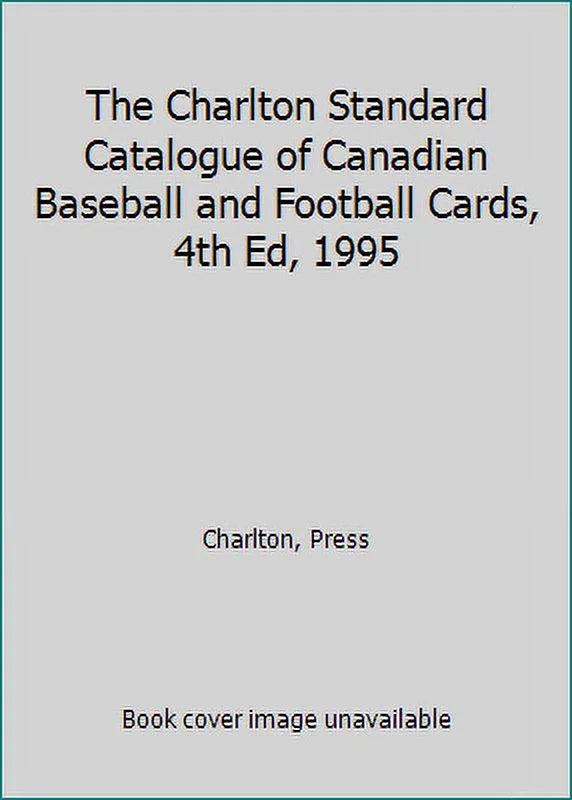 Pre-Owned Canadian Baseball and Football Cards Catalogue Paperback C58865
